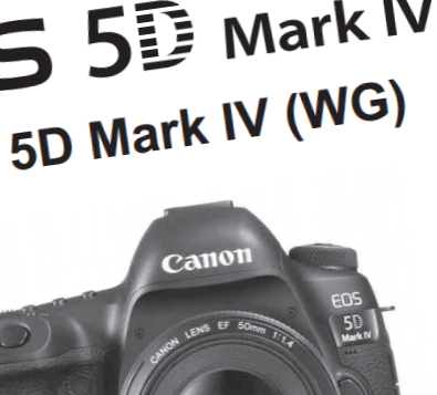 Canon EOS 5D MkIV ready for download