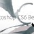 Adobe Photoshop CS6 beta