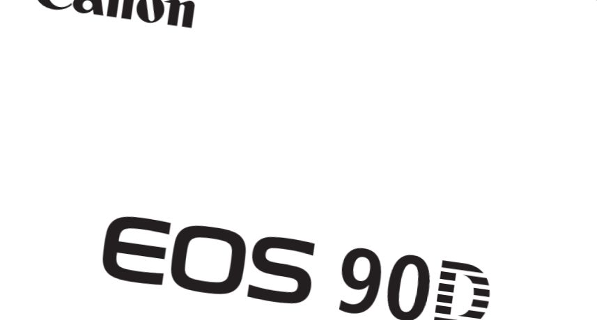 Manuels utilisateur pour le Canon EOS 90D